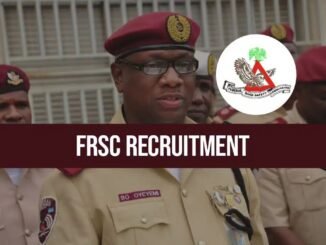 FRSC Recruitment 2026: How to Apply Online for the Federal Road Safety Corps (Step-by-Step Guide)