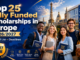 Top 25 Fully Funded Scholarships in Europe 2026/2027 (Full List + Deadlines)Apply Now