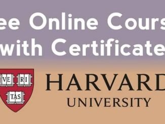 Harvard University Free Online Courses With Free Certificates
